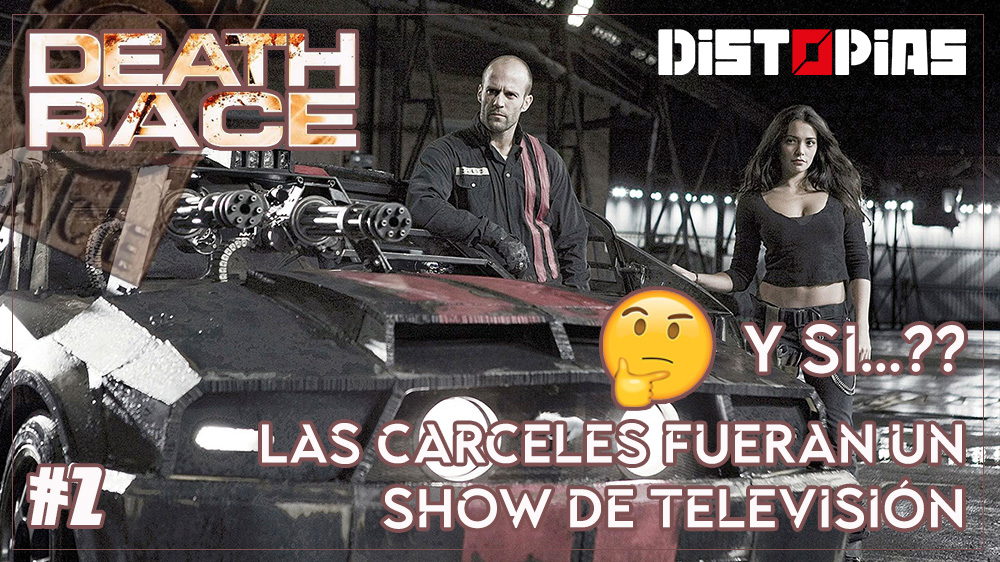 Death Race - Que pasaría si las cárceles fueran un show